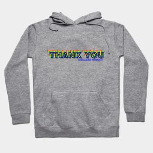 Thank you! Hoodie